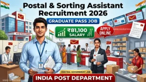 Postal and Sorting Assistant Recruitment 2026