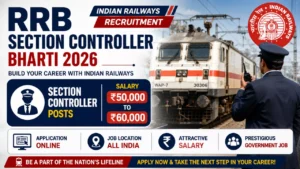 RRB Section Controller Bharti 2026